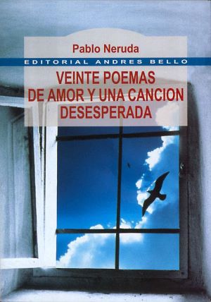 Libro 20 Poemas de amor y una cancion desesperada en pdf